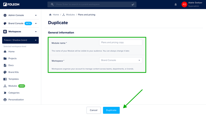 Duplicate Module to Brand Console