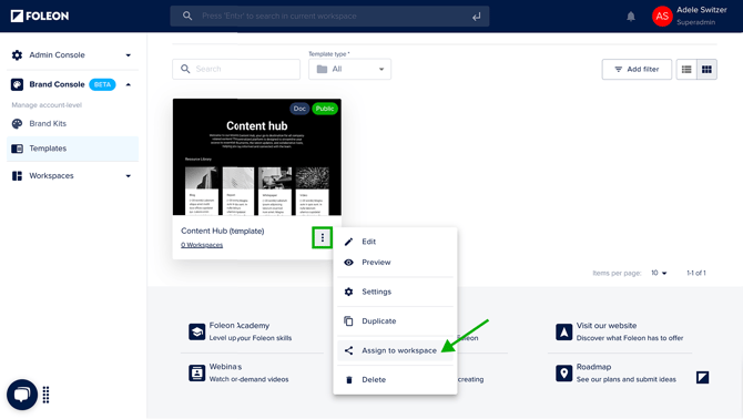 Quick Actions - Assign to workspace
