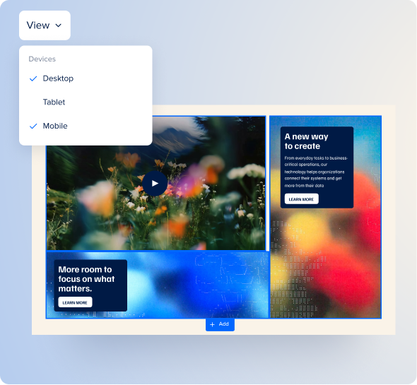 Unparalleled design flexibility